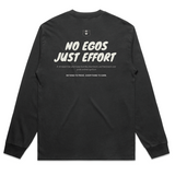 'No Egos, Just Effort' Oversized LS Tee